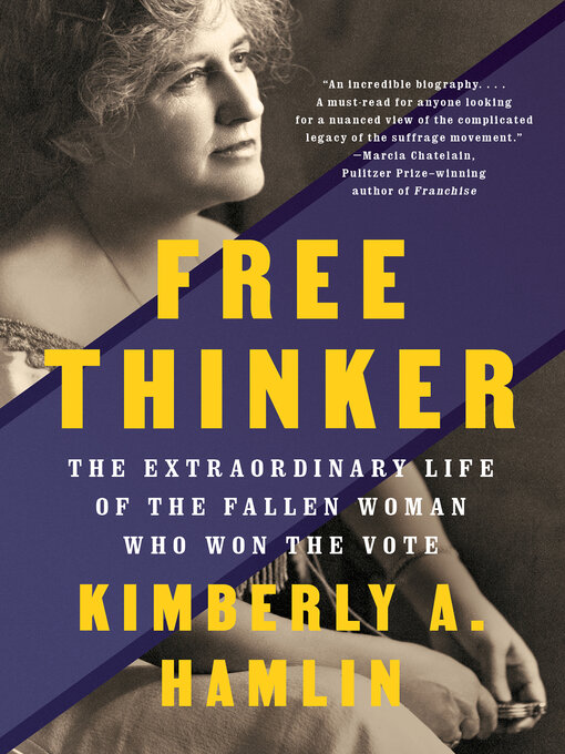 Title details for Free Thinker by Kimberly A. Hamlin - Wait list